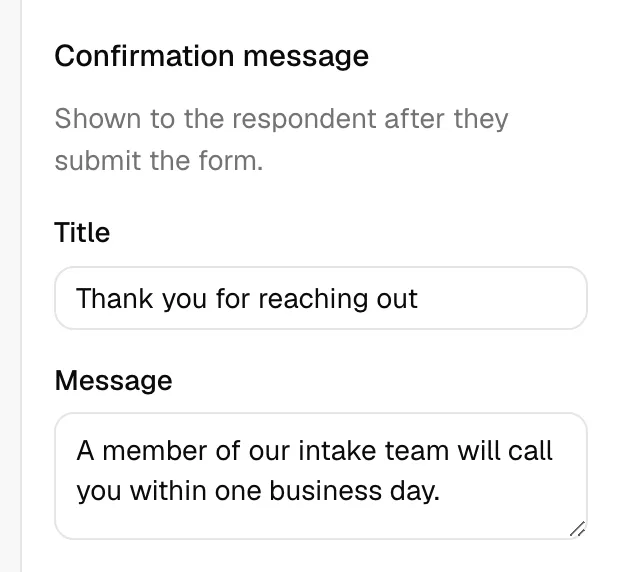 The Form settings view of the properties panel (no element selected), showing the Confirmation message section with the Title and Message fields. Highlight the