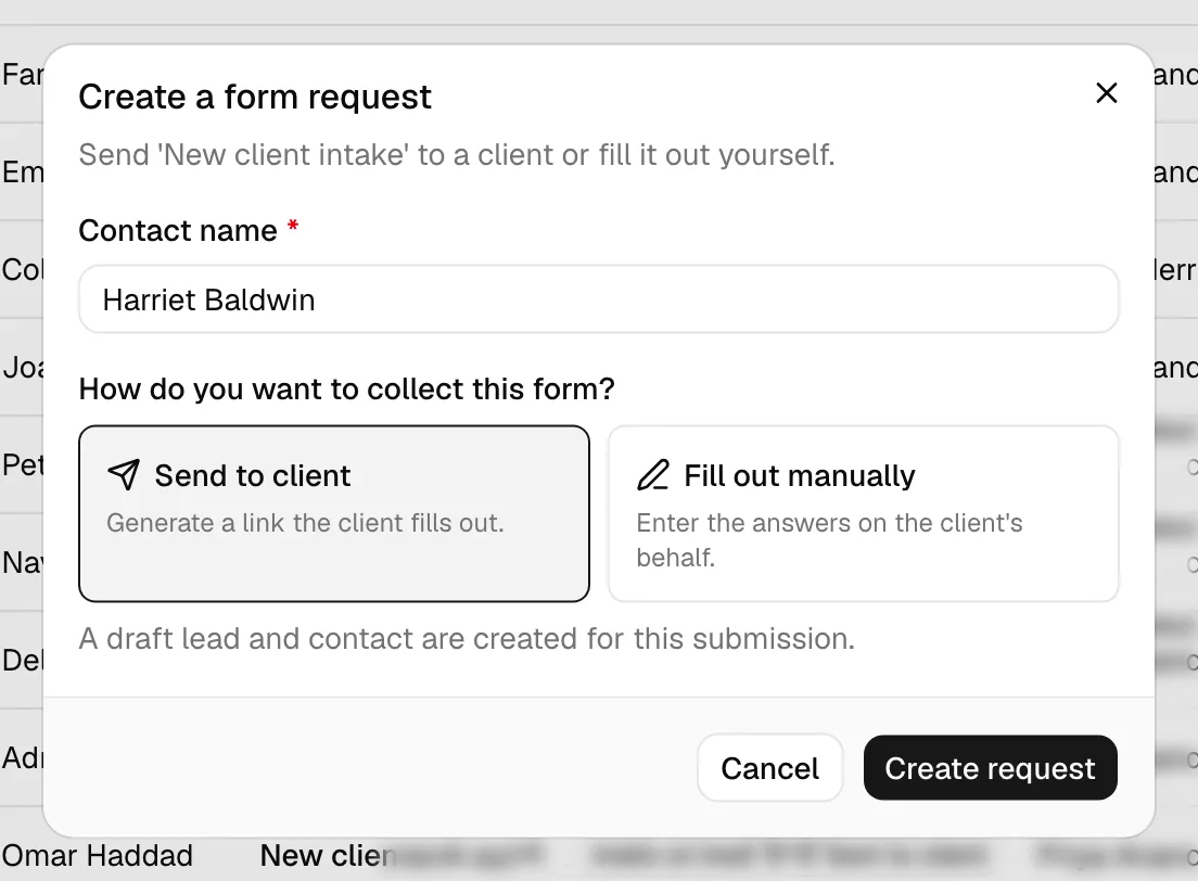The Create a form request dialog showing the Contact name field and the two options, Send to client and Fill out manually, with one selected.