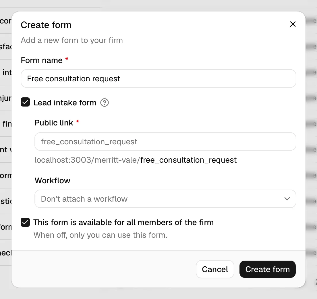 The Create form dialog with the Lead intake form checkbox selected, showing the Public link field with the firm-prefixed address and the Workflow dropdown.