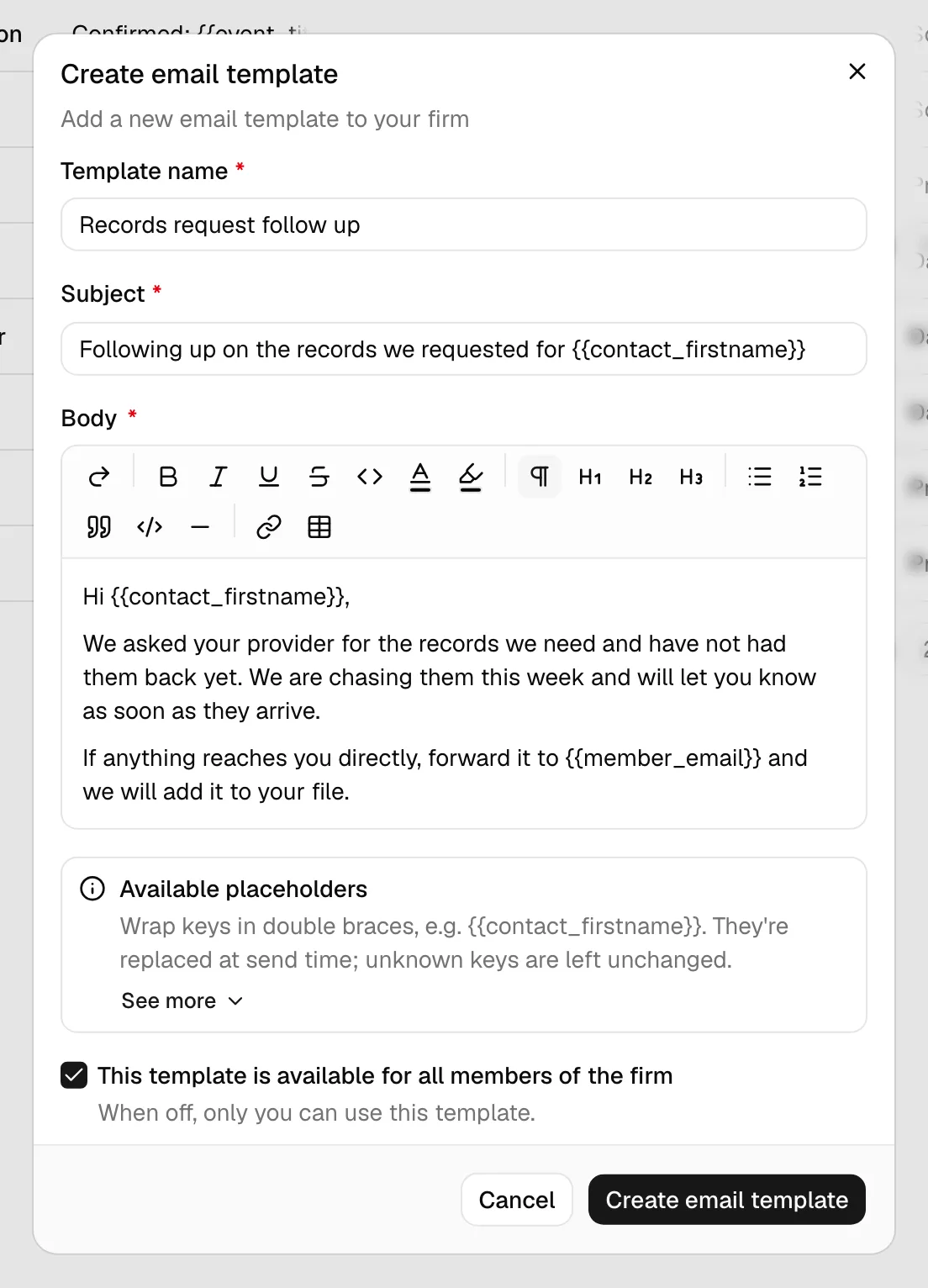 The Create email template dialog with the Template name, Subject, and Body fields filled in, the Available placeholders panel, and the This template is