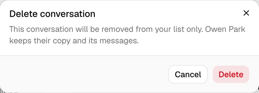 The Delete conversation confirmation for a one-on-one chat, showing the warning that the conversation is removed from your list only, with the Delete and
