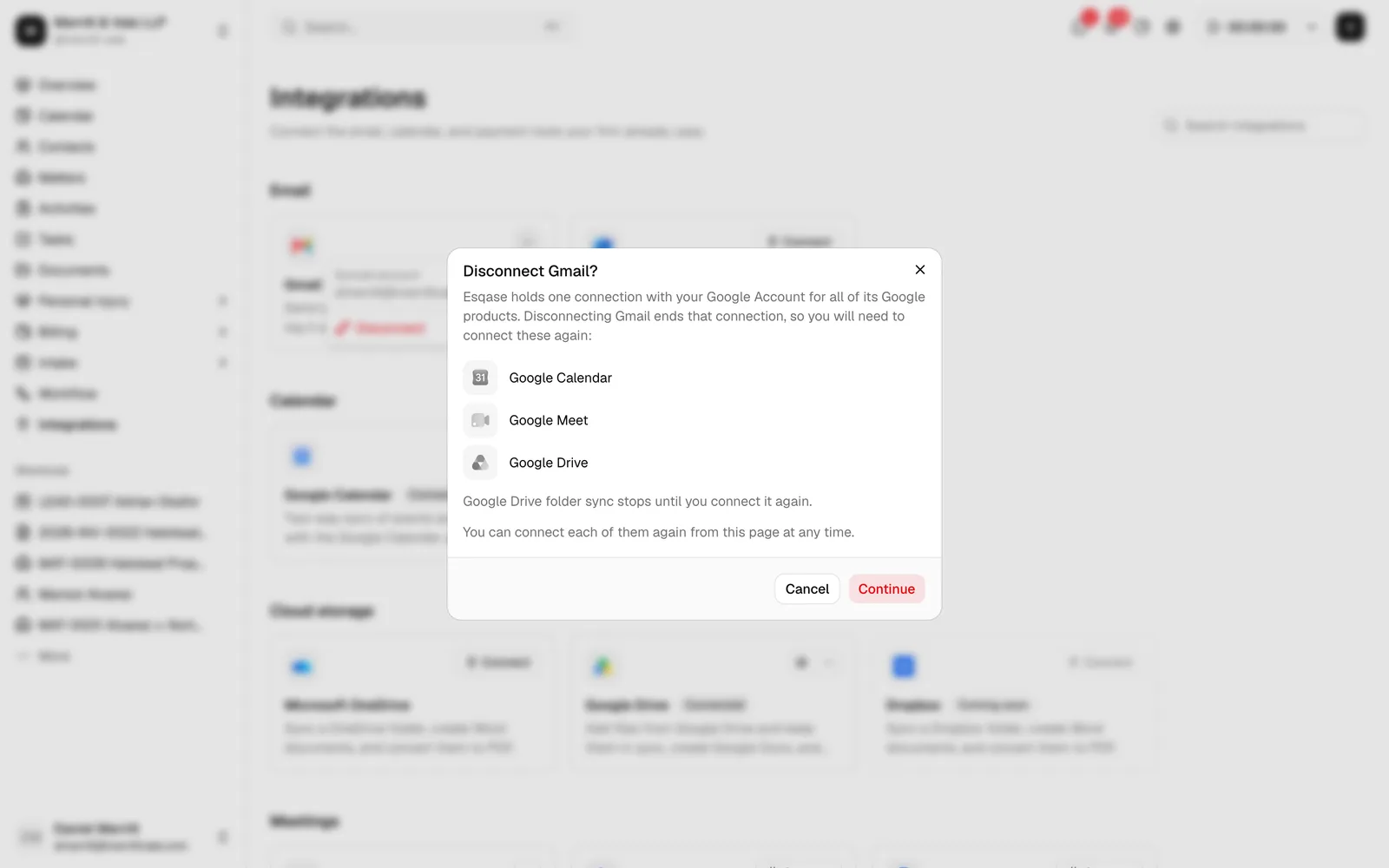 The Disconnect Gmail? dialog explaining that Esqase holds one connection with your Google Account, listing Google Calendar, Google Meet, and Google Drive with gray icons as the services to connect again, noting that Google Drive folder sync stops, with the Cancel and Continue buttons.
