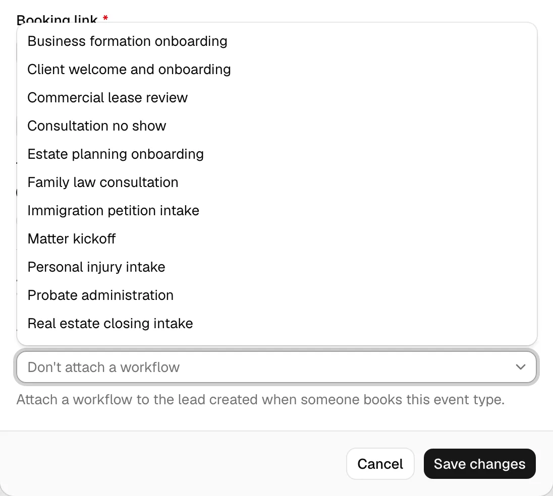 The event type form with the Workflow dropdown open, showing the description "Attach a workflow to the lead created when someone books this event type." and a
