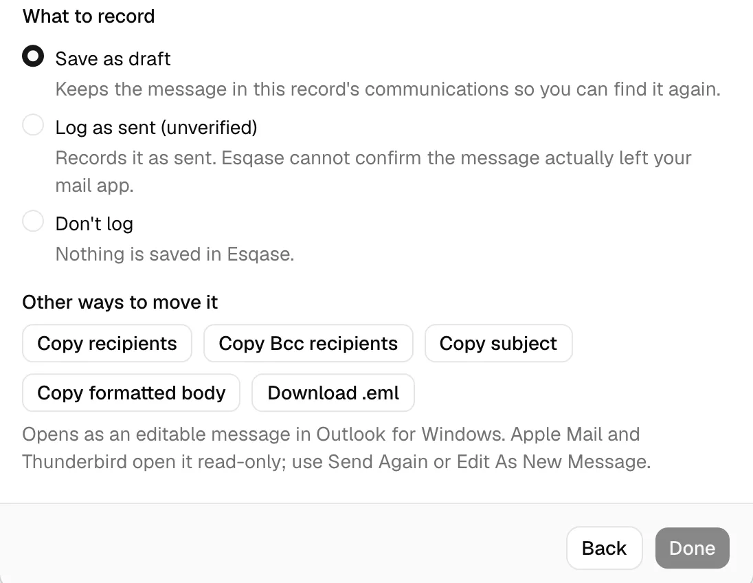 The What to record options on the hand-off step, with Save as draft selected, and the Back and Done buttons in the dialog footer.