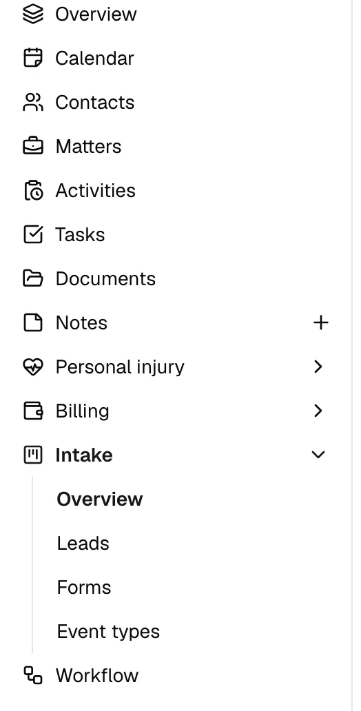 The expanded Intake sidebar group showing Overview, Leads, Forms, and Event types, with Overview highlighted as the active page.