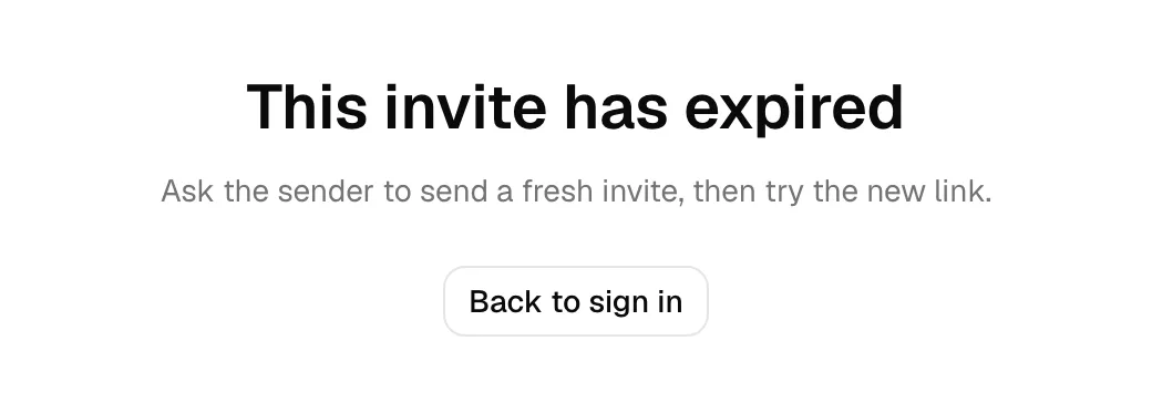 An example invitation status message (for instance "This invite has expired") with the Back to sign in button highlighted.