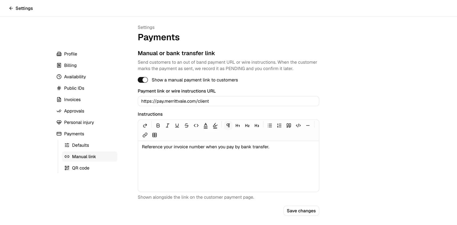 The Manual link tab with the Show a manual payment link to customers switch on, a URL filled in, and sample wire instructions in the Instructions editor.