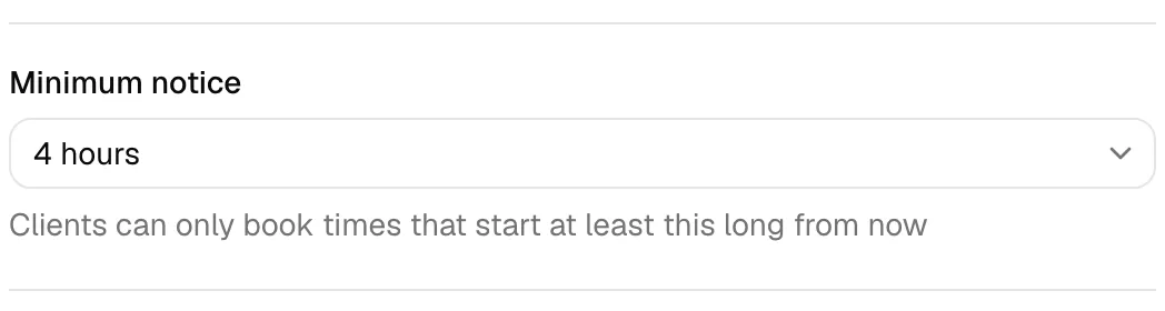 The Minimum notice field in the event type dialog set to 4 hours, with the description "Clients can only book times that start at least this long from now" under it.