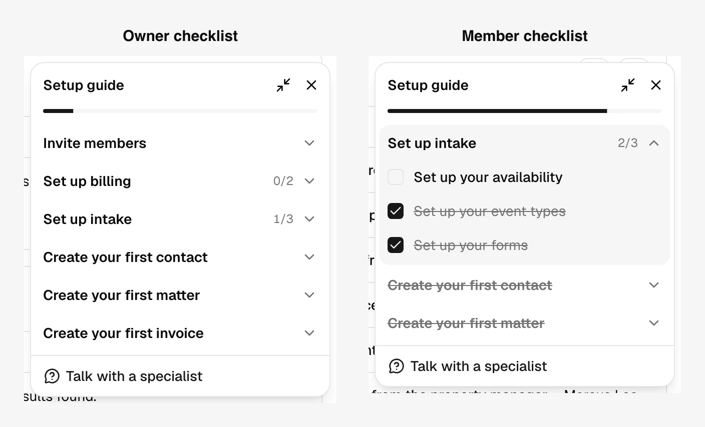 A side-by-side or two-panel comparison of the owner checklist (with the "Set up billing" and "Set up intake" groups) and a leaner member checklist, with the