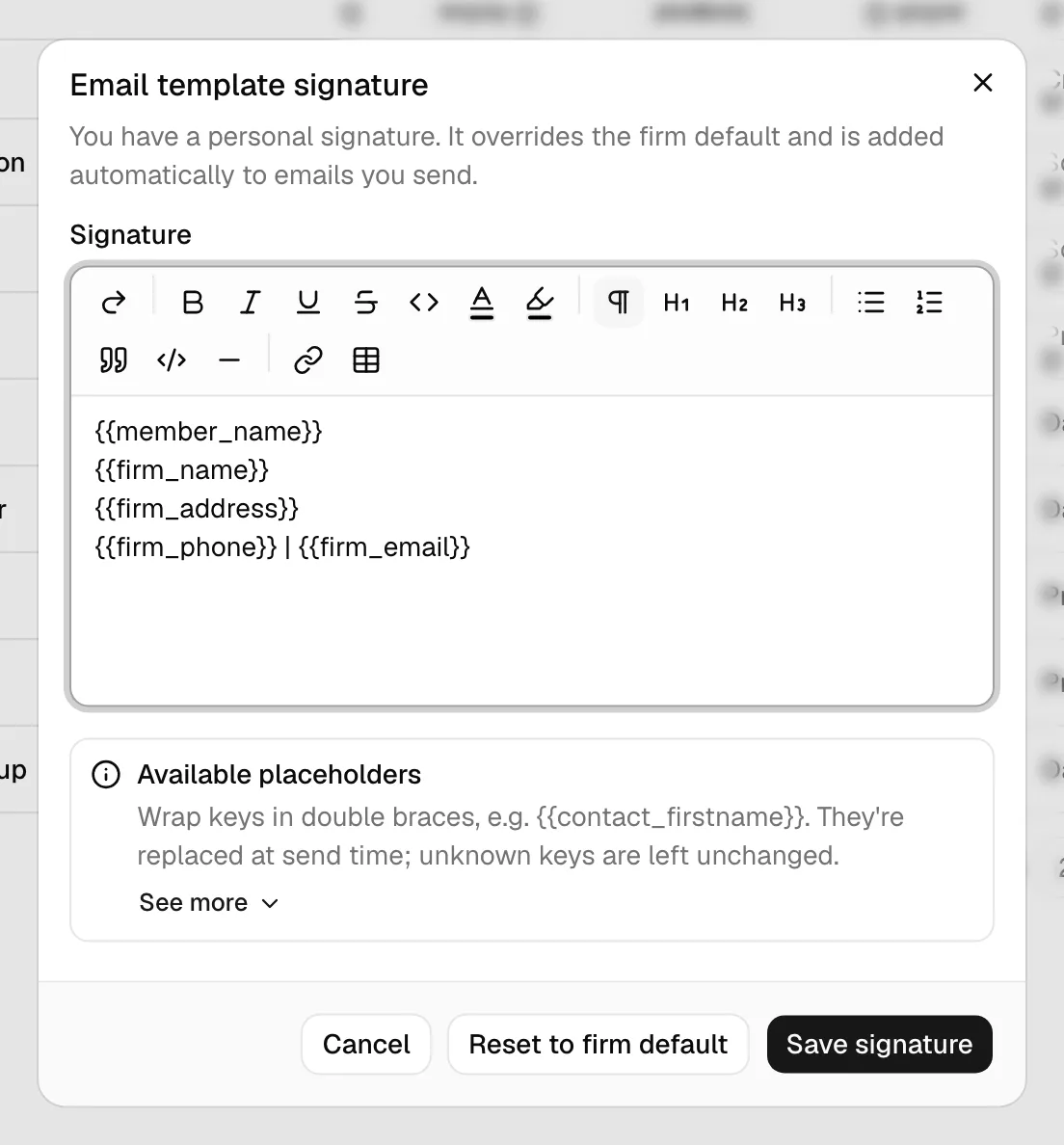 The Email template signature dialog after saving a personal signature, with the description reading "You have a personal signature..." and the Reset to firm