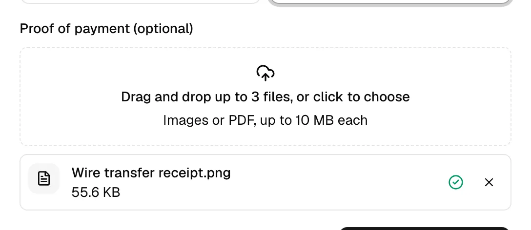 The Proof of payment drop zone with one uploaded file shown with a green check mark and a remove button.