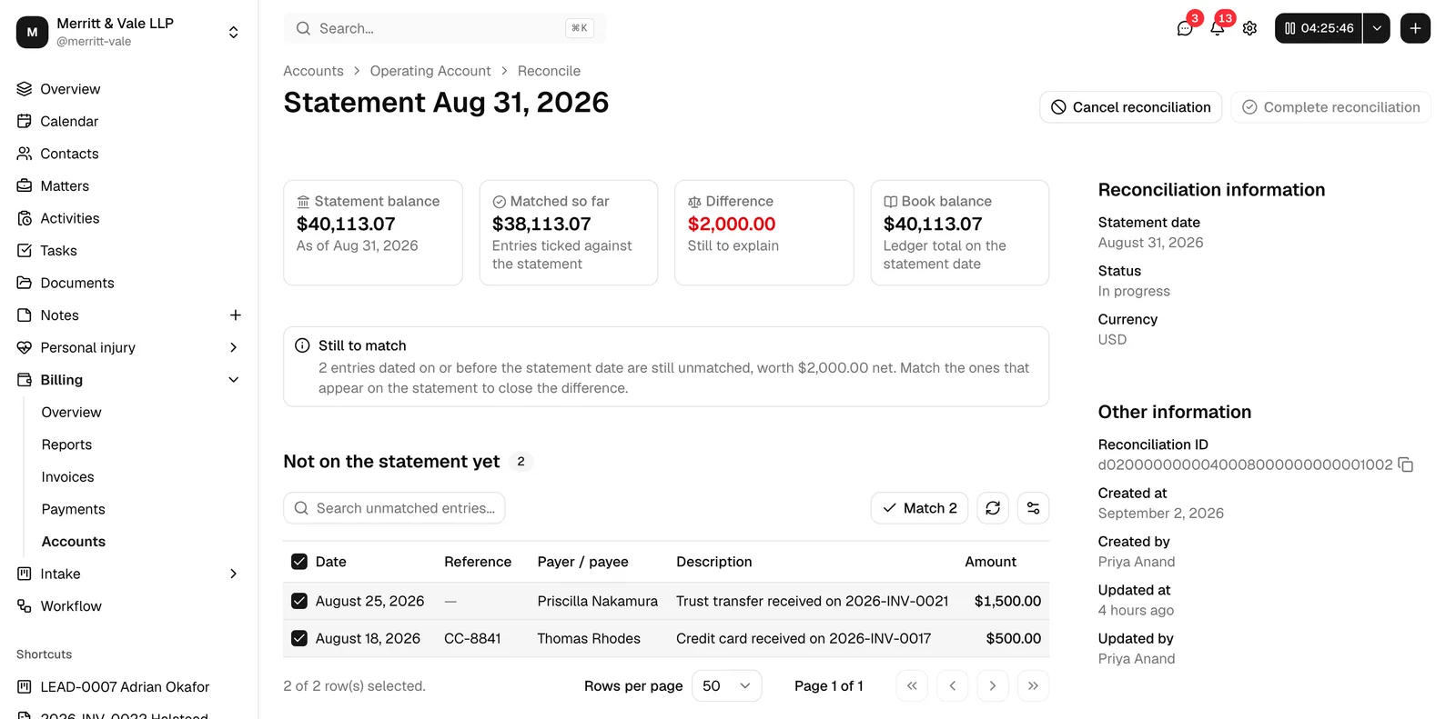 The reconciliation workspace showing the header buttons at the top right, the four figures, the Still to match note, and the Not on the statement yet table