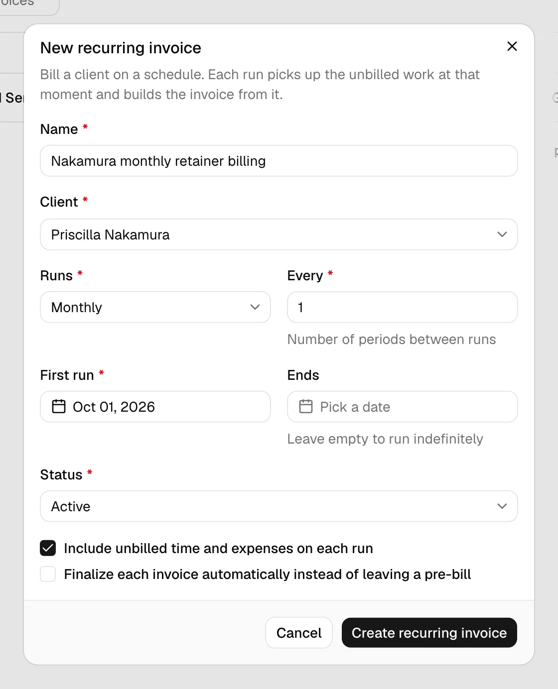 The New recurring invoice dialog with Name, Client, Runs, Every, First run, Ends, Status, and the two checkboxes.
