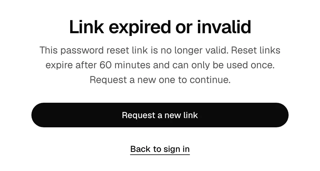 The Link expired or invalid screen with the Request a new link button.