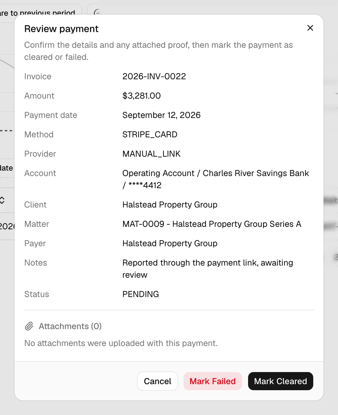 The Review payment dialog showing the payment details block, the attachments section, and the Mark Failed and Mark Cleared buttons in the footer.