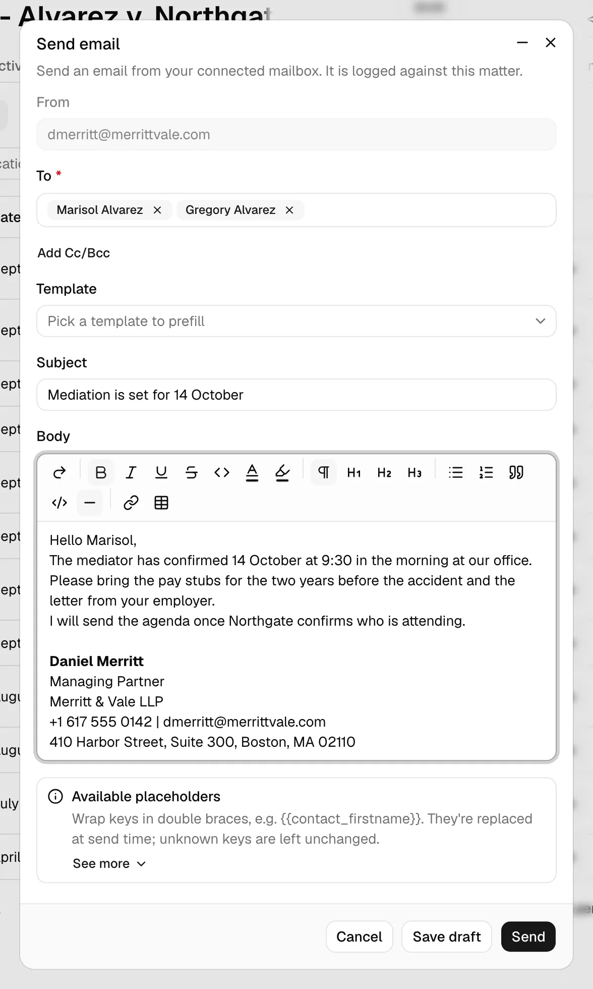 The Send email dialog filled out, showing From, recipient chips in To, the Template picker, Subject, and the Body editor with a signature. Highlight the Send