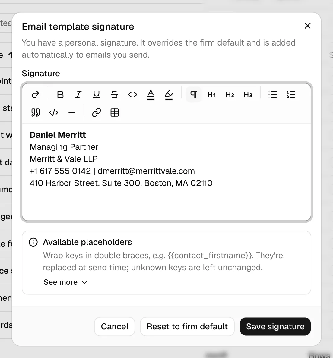 The Email template signature dialog open, showing the Signature rich-text editor with content, the Available placeholders helper below it, and the Cancel