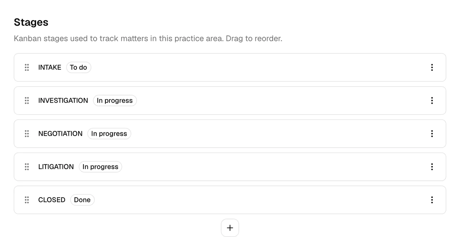 The Stages section of a practice area showing several stage rows, each with a drag handle, a name, a type badge, and a per-row More menu.