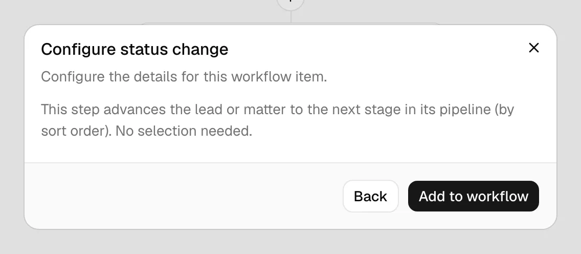 The Status change step configuration showing the explanatory text and no input fields.