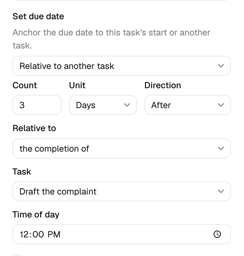 The Set due date control expanded with Relative to another task chosen, showing the Relative to dropdown ("the completion of"), the Task picker, and the Count