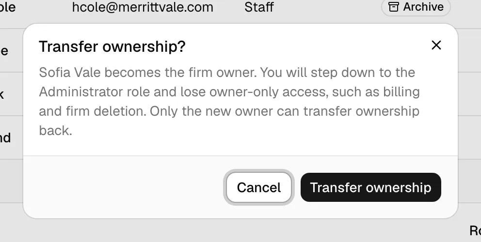 A member row's "more actions" menu open, showing the Transfer ownership option, and the Transfer ownership? confirmation dialog.